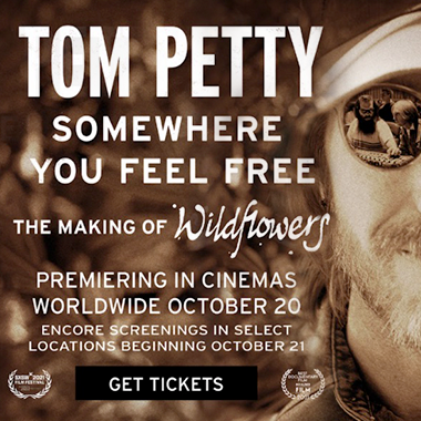 'Tom Petty, Somewhere You Feel Free: The Making Of Wildflowers' In Theatres Worldwide October 20